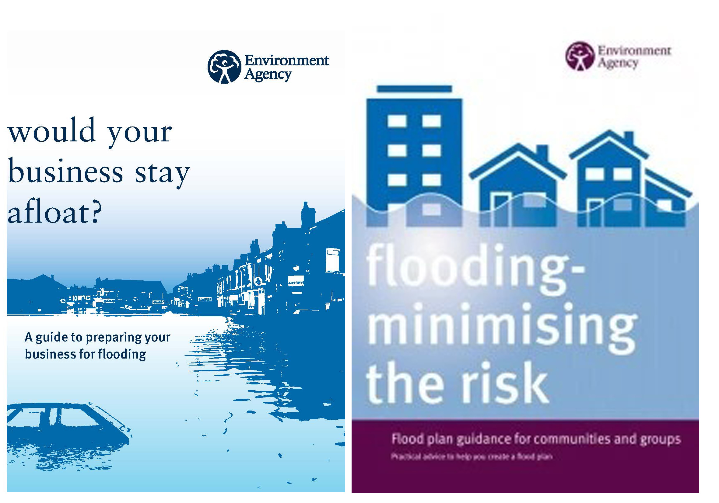 environment agency flood publications "Would your business stay afloat?" and "Flooding - minimising the risk"